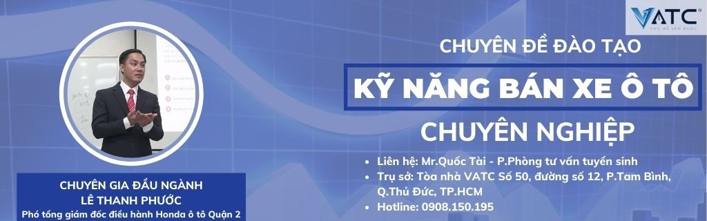 Chuyên đề đào tạo kỹ năng mềm bán xe ô tô chuyên nghiệp