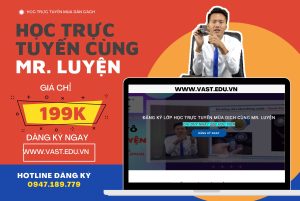 Học trực tuyến cùng mr.Luyện