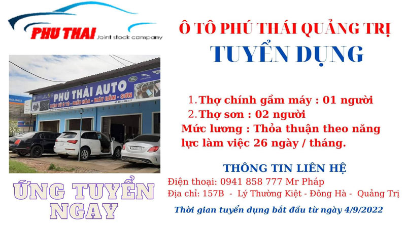 Ô tô phú thái quảng trị tuyển dụng thợ sửa chữa ô tô tháng 9 năm 2022
